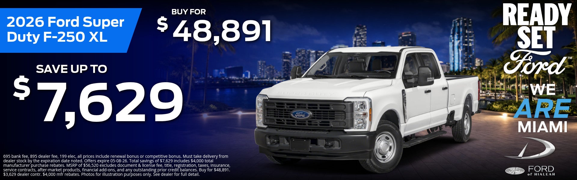 Ford of Hialeah 2026 Ford Super Duty F-250 XL: 2 Offers